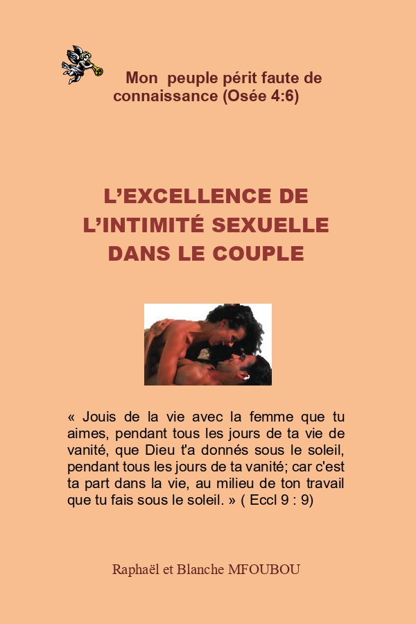 L'excellence de l'intimité sexuelle dans le couple